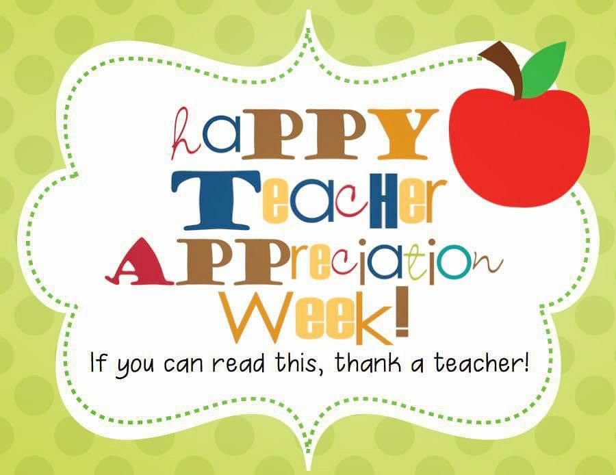  Happy Teacher Appreciation Week 