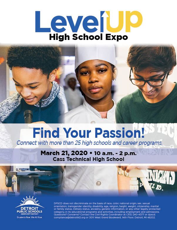 Level Up High School Expo Flyer March 21 2020 at Cass Tech Level Up High School Expo Flyer March 21 2020 at Cass Tech