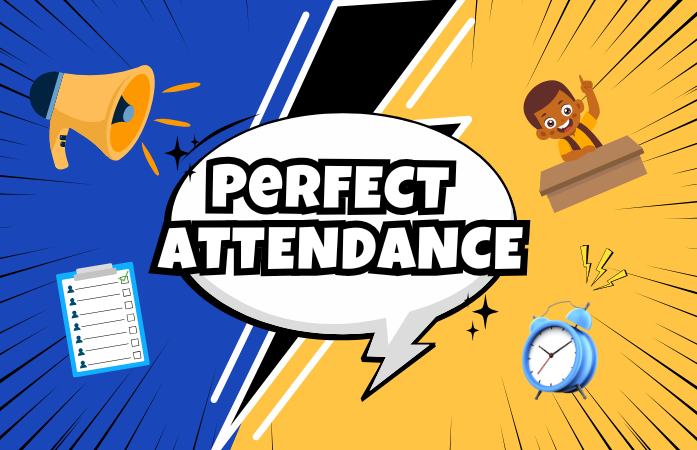  Perfect attendance flyer
