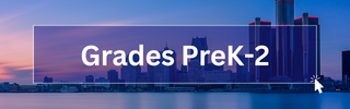 Grades PreK-2