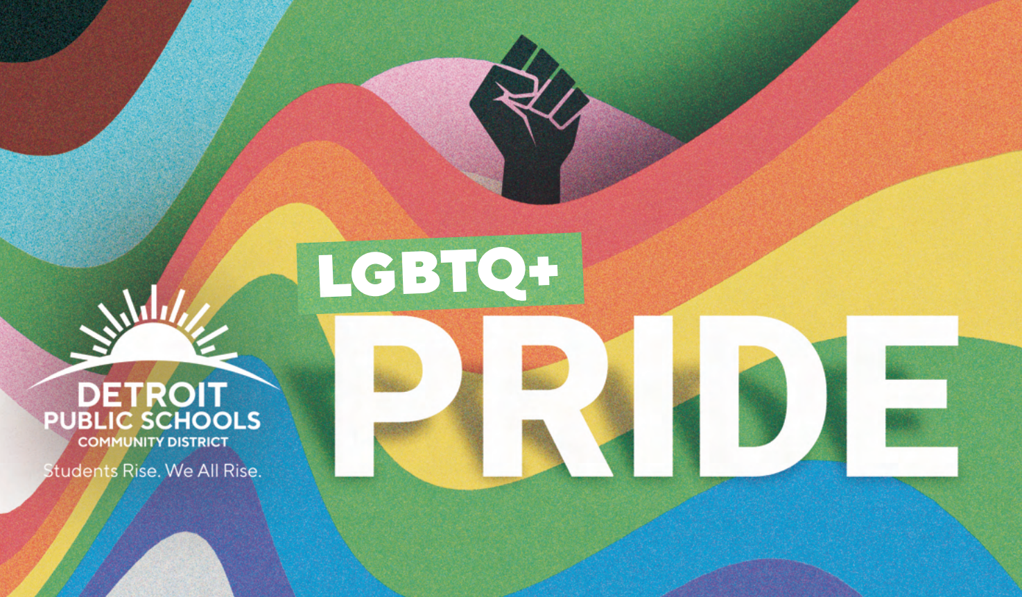 Detroit Public Schools Community District LGBTQ+ PRIDE Image