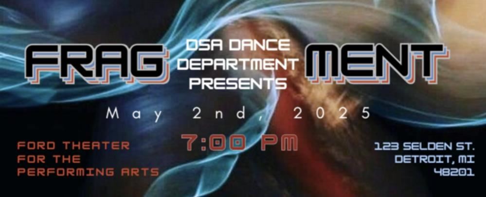 Experience the Artistry of "Fragment" - DSA Dance Performance at Ford Theater Poster